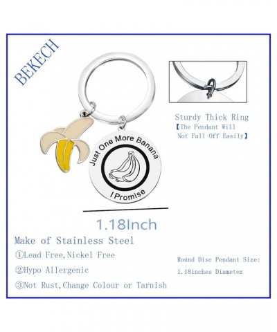 Banana Lover Gift Just One More Banana I Promise Banana Charm Summer Fruit Themed Keychain for Fruit Lovers Silver $6.99 Pend...