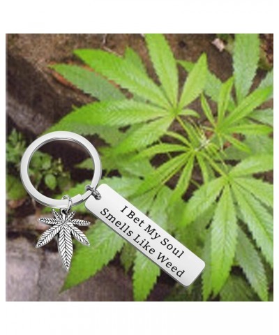 Marijuana Jewelry 420 Gift I Bet My Soul Smells Like Weed Keychain Weed Cannabis Sayings Gift Marijuana Key ring I Bet My Sou...